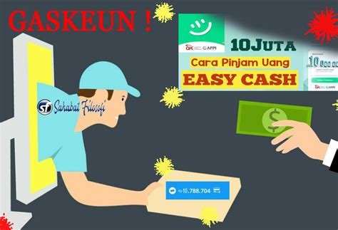 Pengertian Easy Cash cara pengajuan easy cash